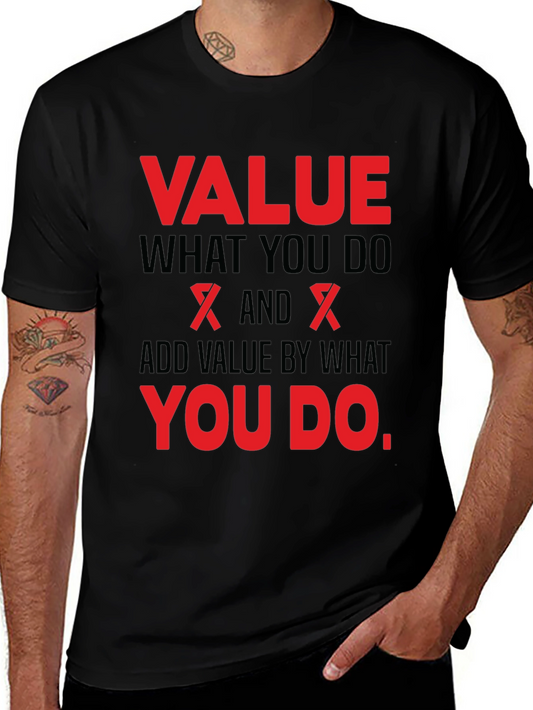 Value What You Do Graphic Tee - Black Cotton Blend