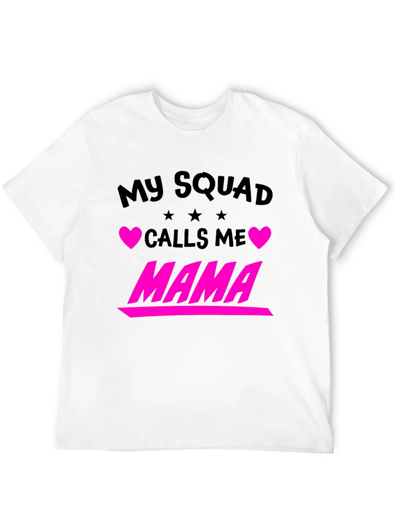 My Squad Calls Me Mama Graphic Tee