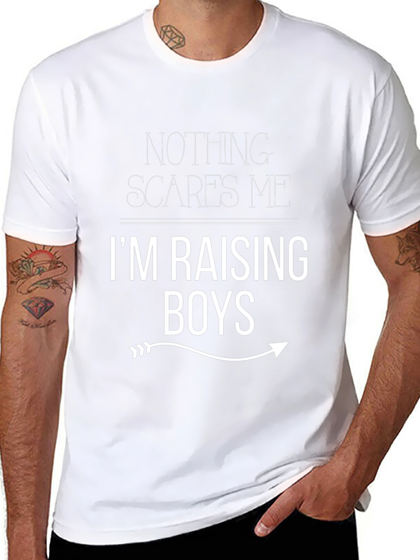 Nothing Scares Me Im Raising Boys Funny T-Shirt