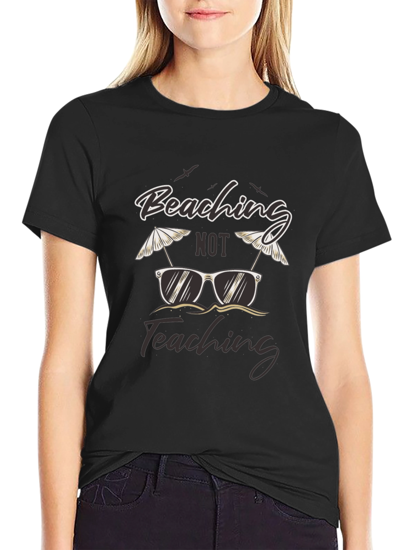 Beaching Not Teaching Graphic T-Shirt