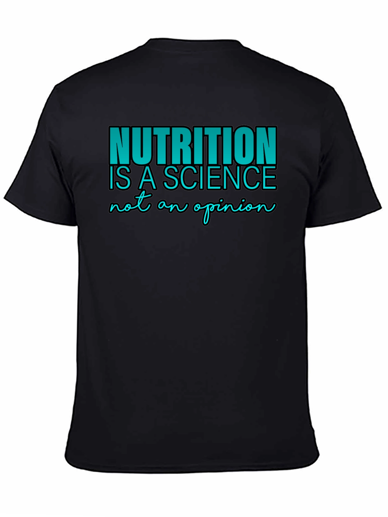Nutrition is Science T-Shirt - Black
