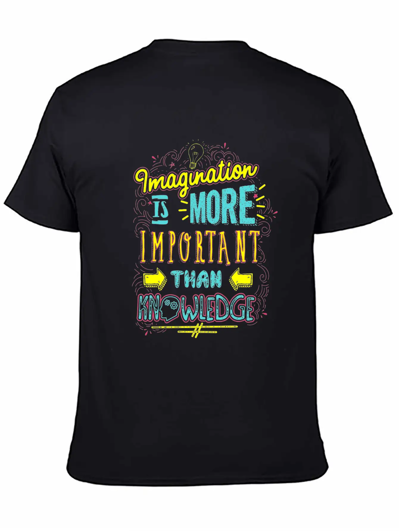 (Gift)Imagination Is More Important Than Knowledge Unisex Casual T-Shirt – Clean Design For Daily Comfort