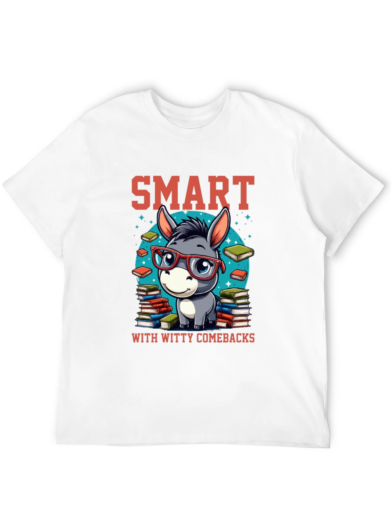Smart Donkey Witty Comebacks T-Shirt