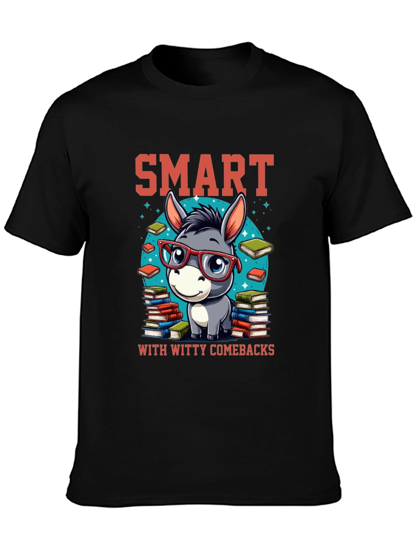 Smart Donkey Witty Comebacks T-Shirt