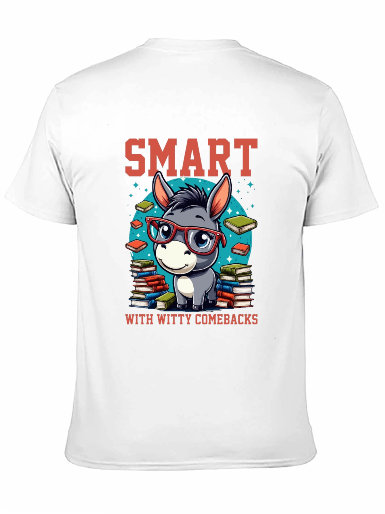 Smart Donkey Witty Comebacks T-Shirt
