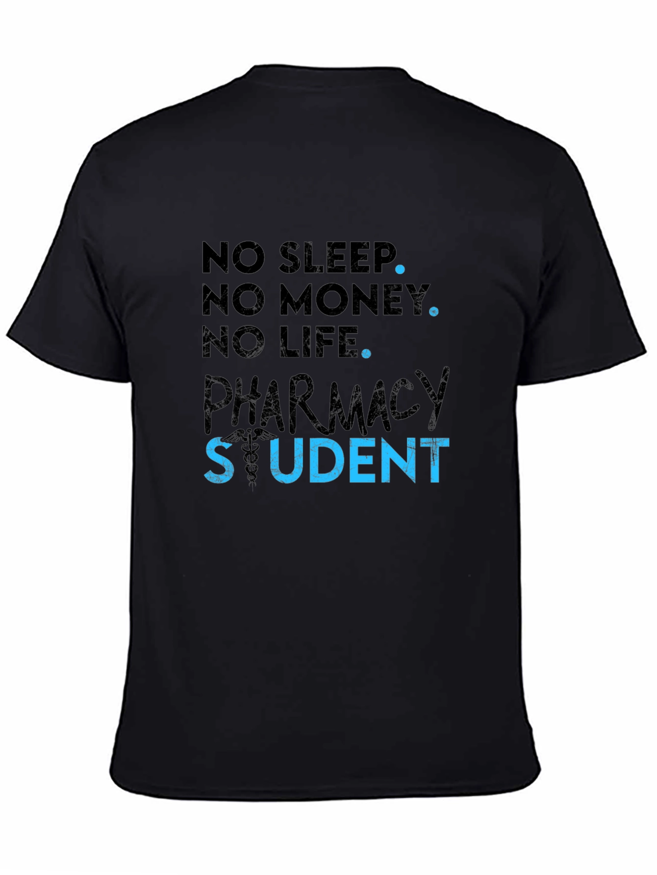 Pharmacy Student Graphic T-Shirt