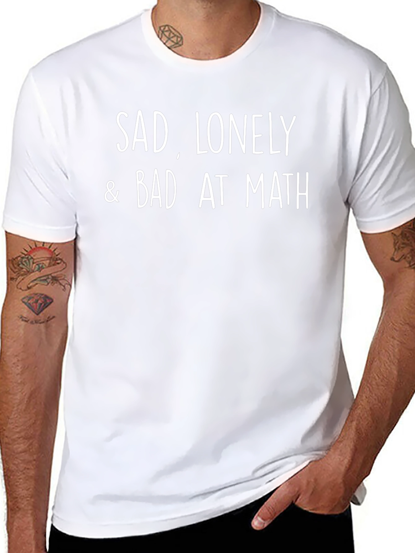 Sad Lonely & Bad At Math T-Shirt