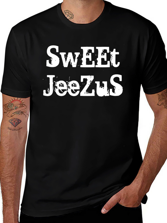 Sweet Jeezus Graphic T-Shirt
