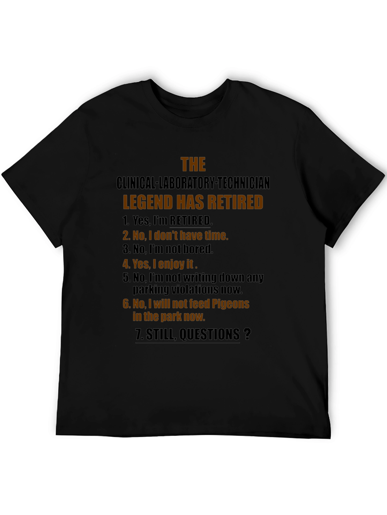 Retired Clinical Lab Tech Legend T-Shirt