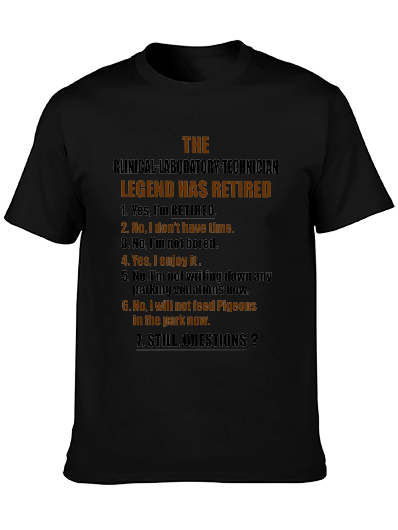 Retired Clinical Lab Tech Legend T-Shirt