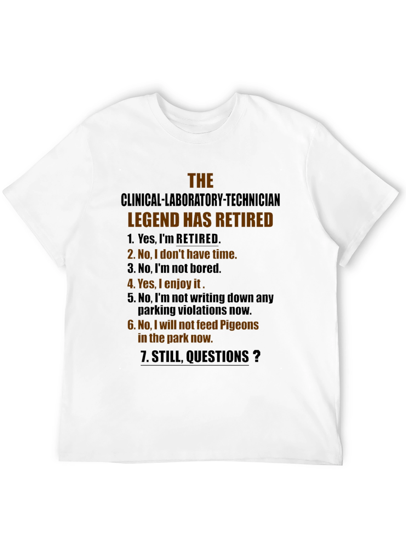 Retired Clinical Lab Tech Legend T-Shirt