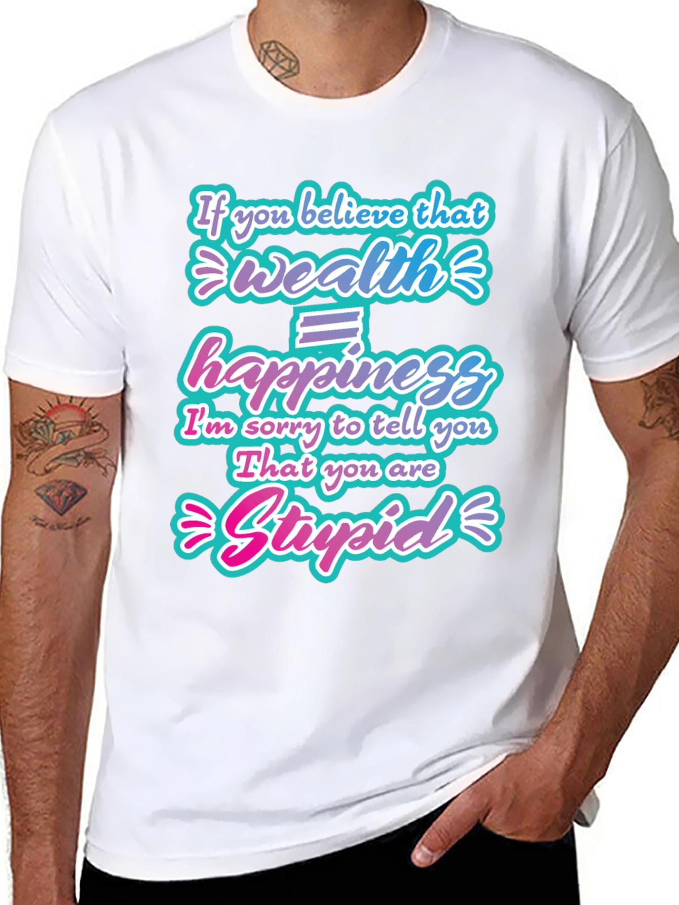 Wealth Doesnt Equal Happiness Graphic T-Shirt