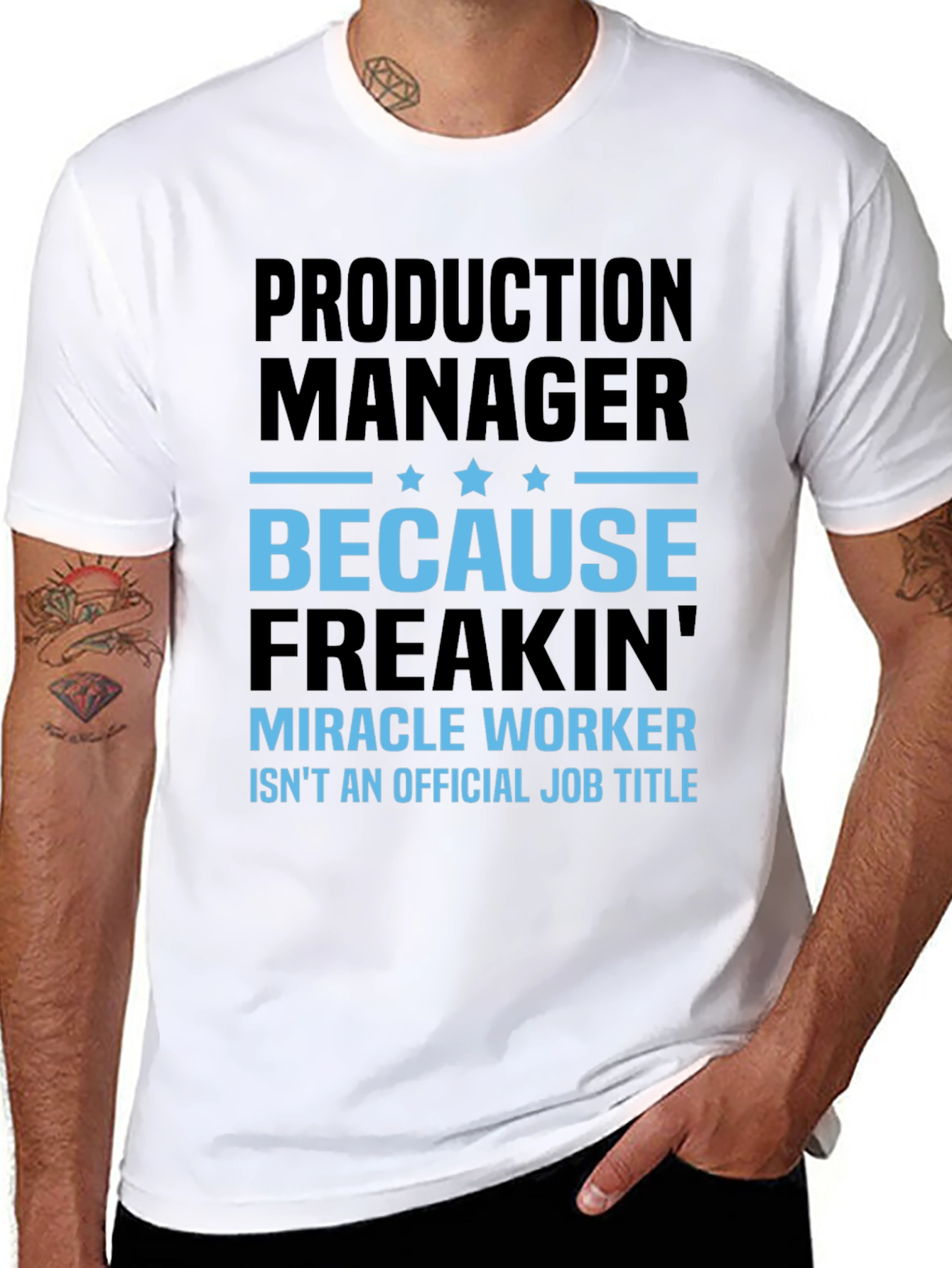 Production Manager Miracle Worker T-Shirt