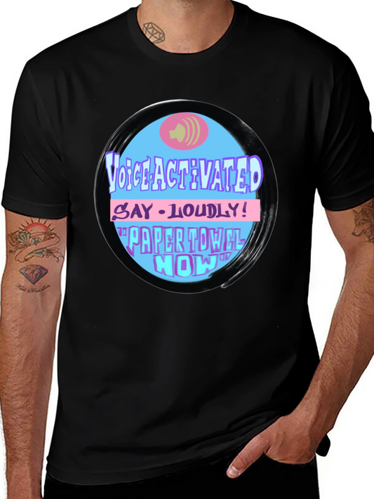 Voice Activated Paper Towel Novelty T-Shirt