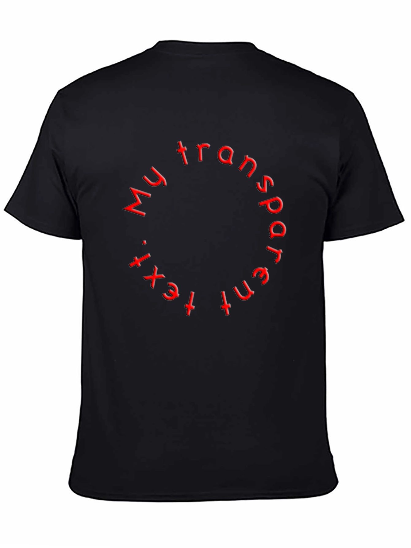 My Transparent Text Circle Black Tee