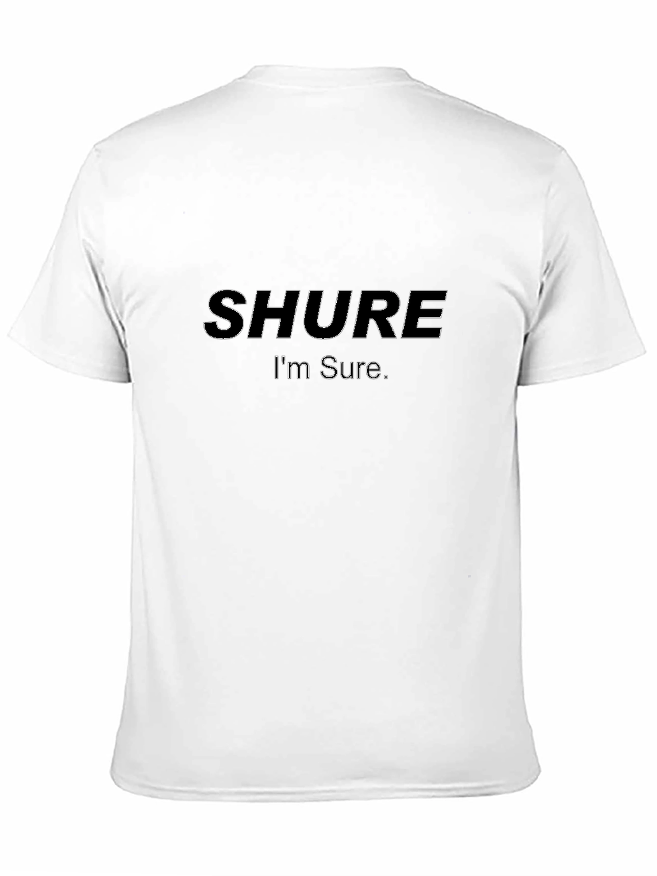 Shure Im Sure Black T-Shirt - Audio Enthusiast Apparel