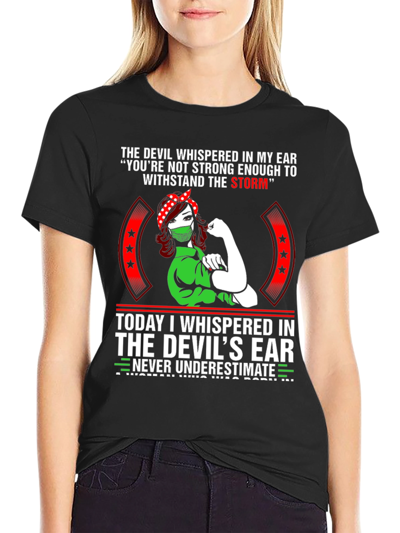 Strong Woman Graphic T-Shirt - Never Underestimate