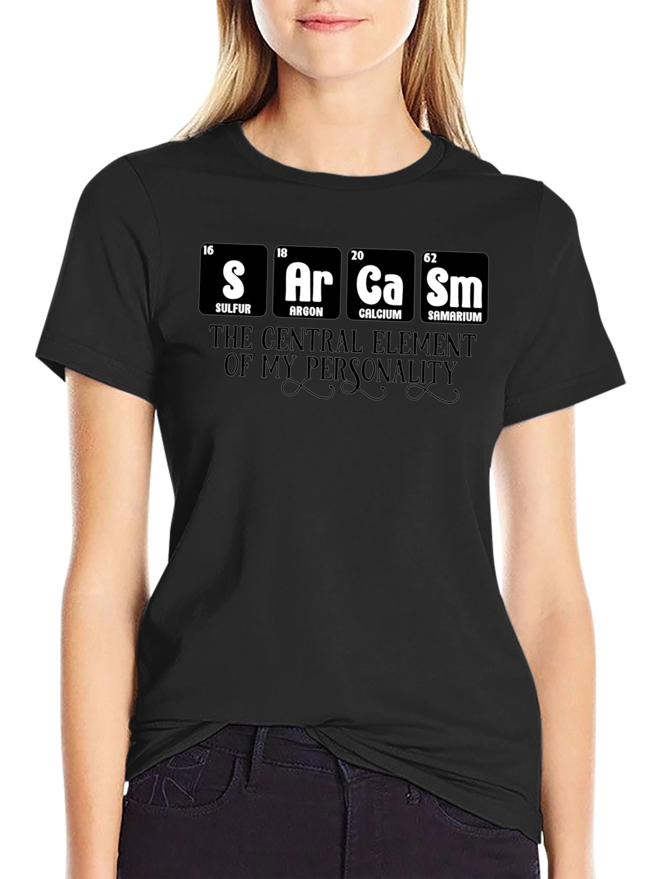 Sarcasm Element T-Shirt - Funny Chemistry Tee