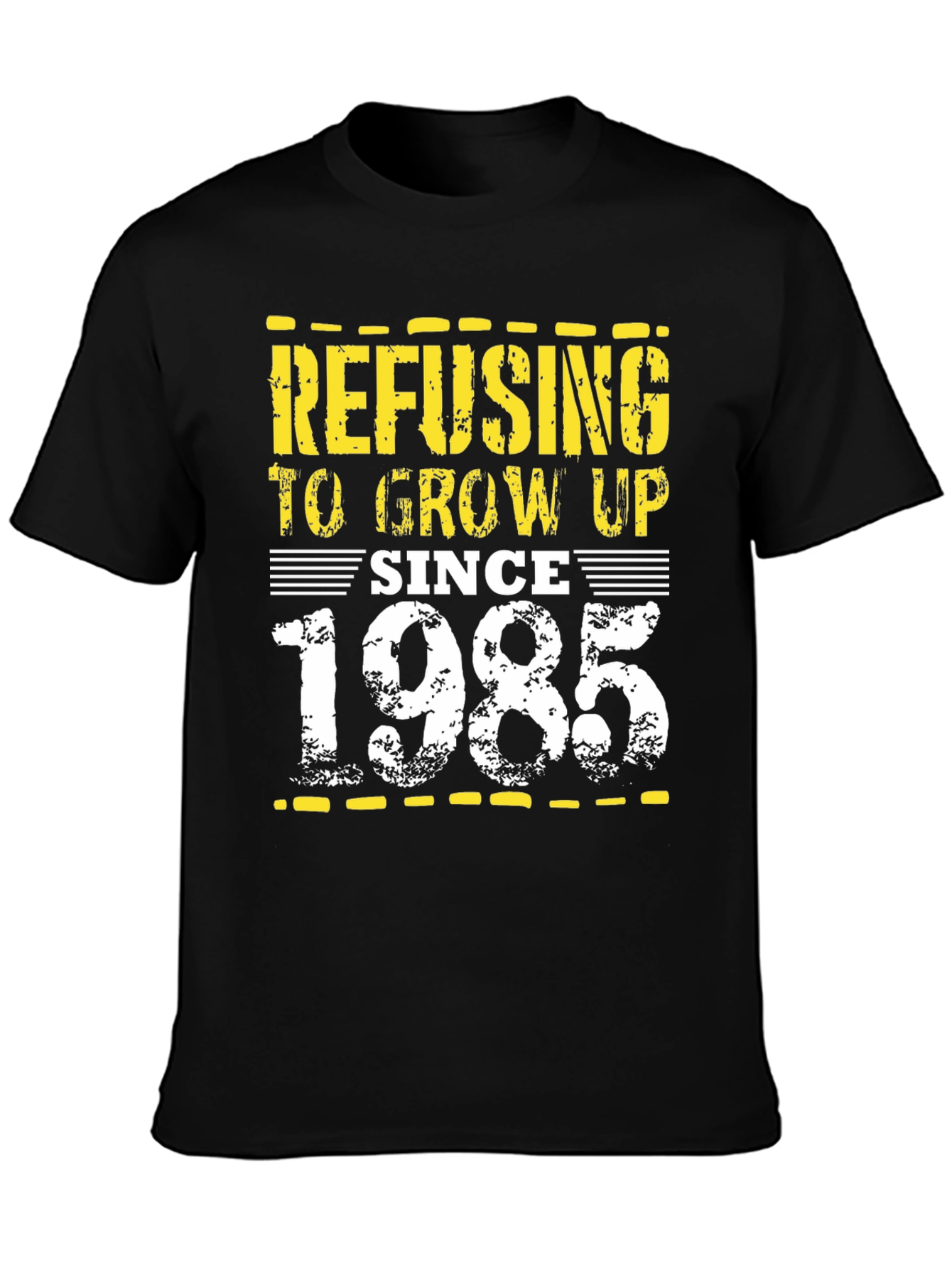 Refusing to Grow Up Since 1985 T-Shirt