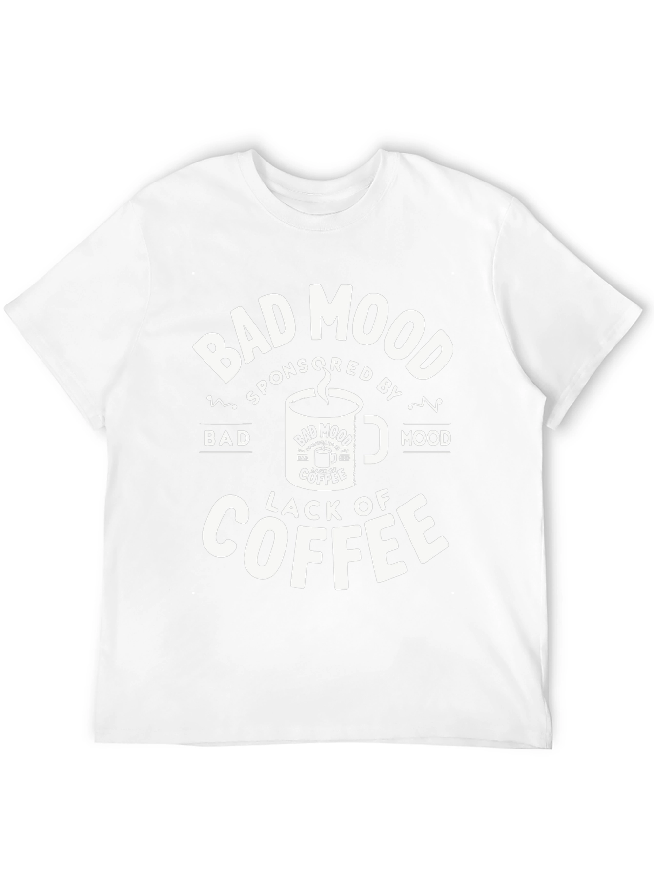Bad Mood Sponsored By Lack of Coffee T-Shirt