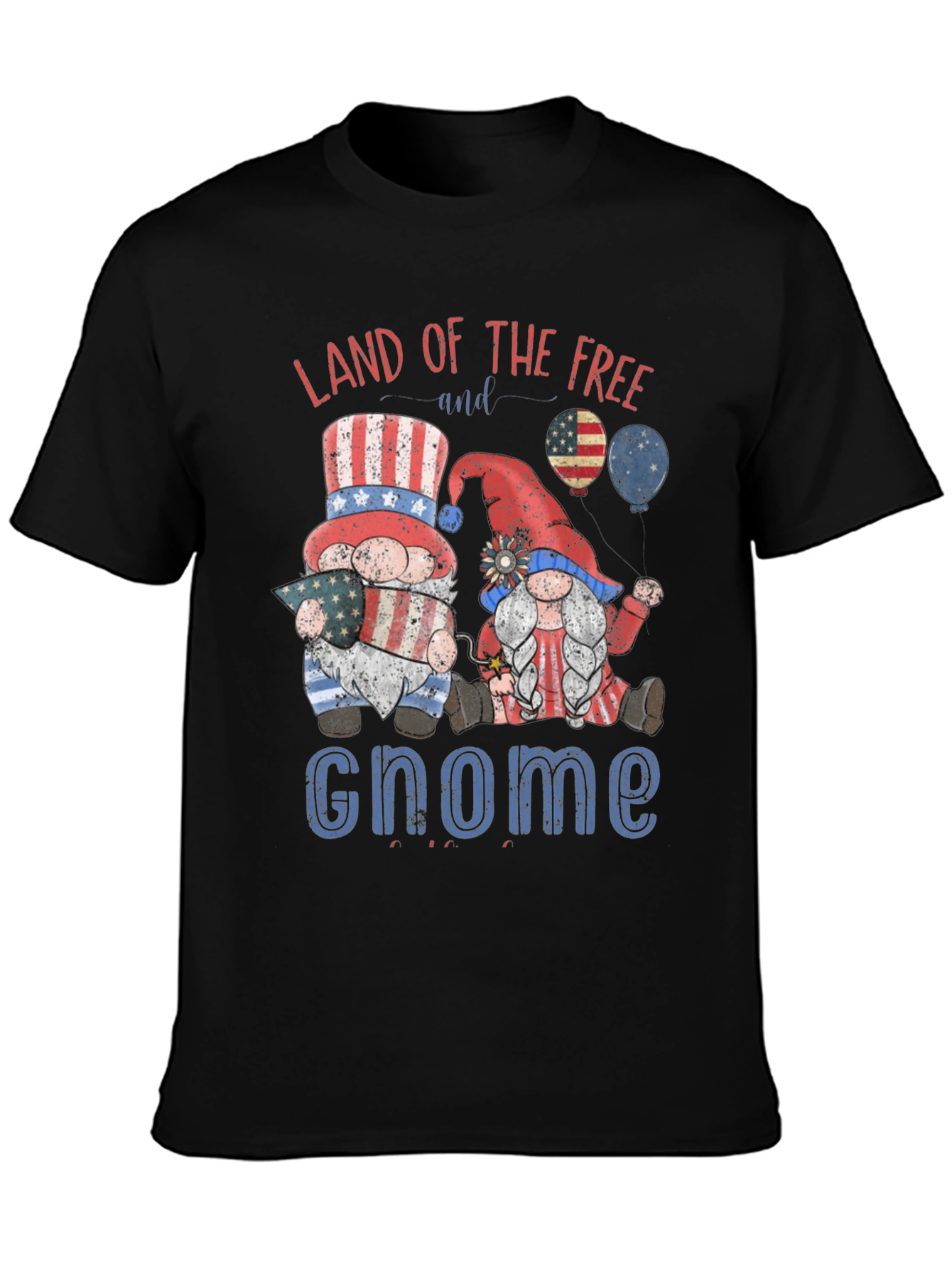 Patriotic Gnome T-Shirt - Land of the Free