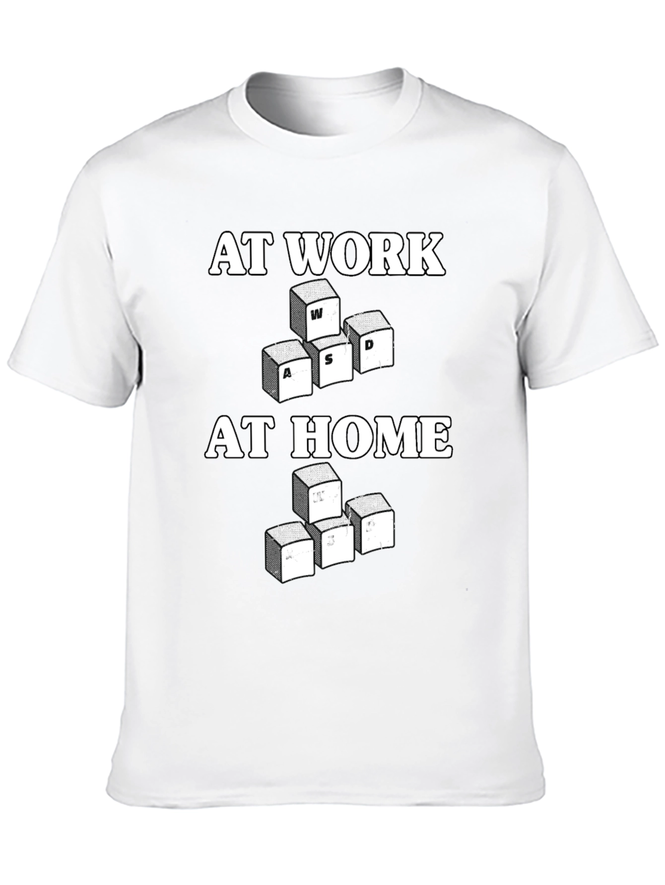 At Work At Home Gaming T-Shirt