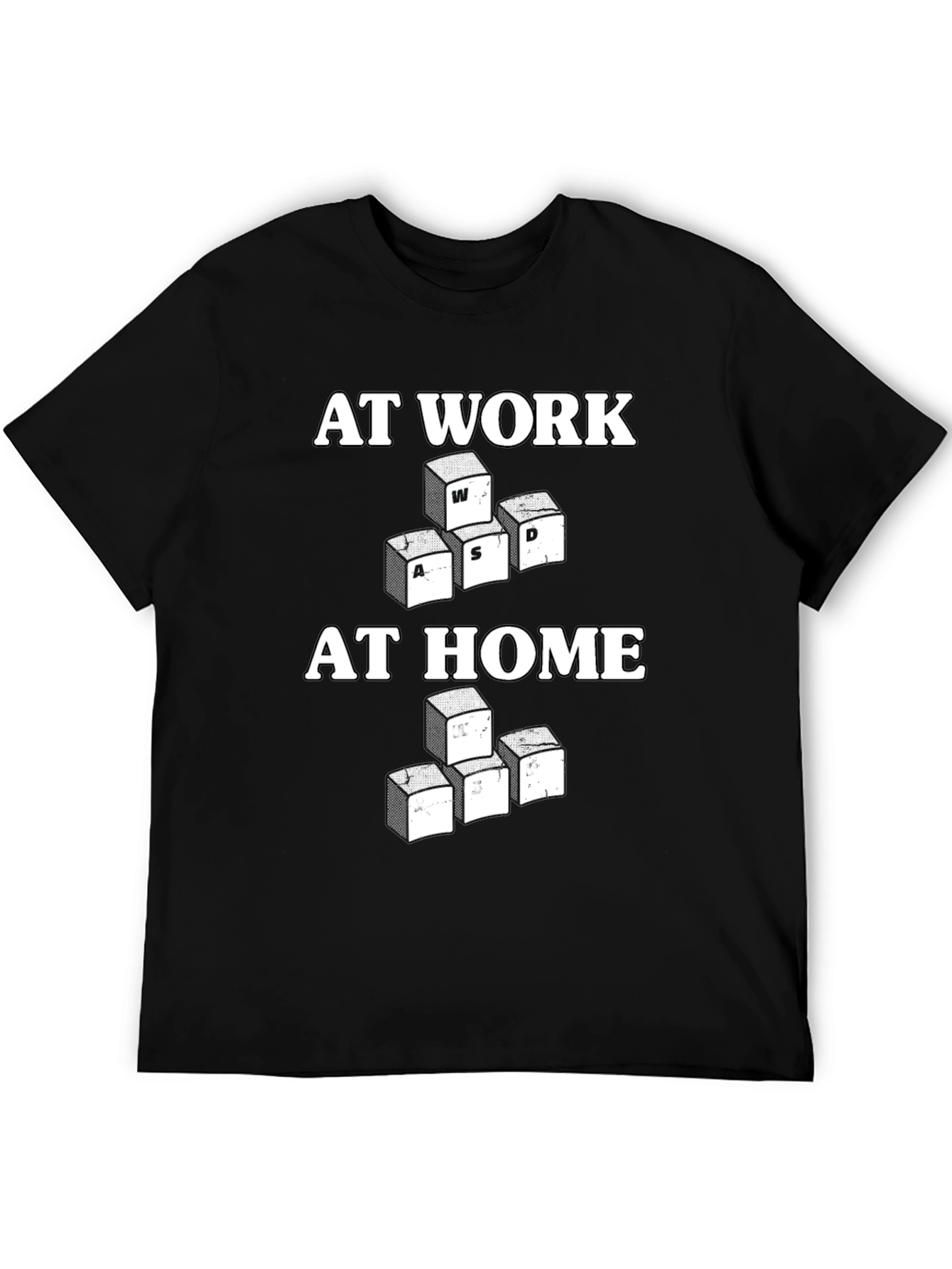 At Work At Home Gaming T-Shirt