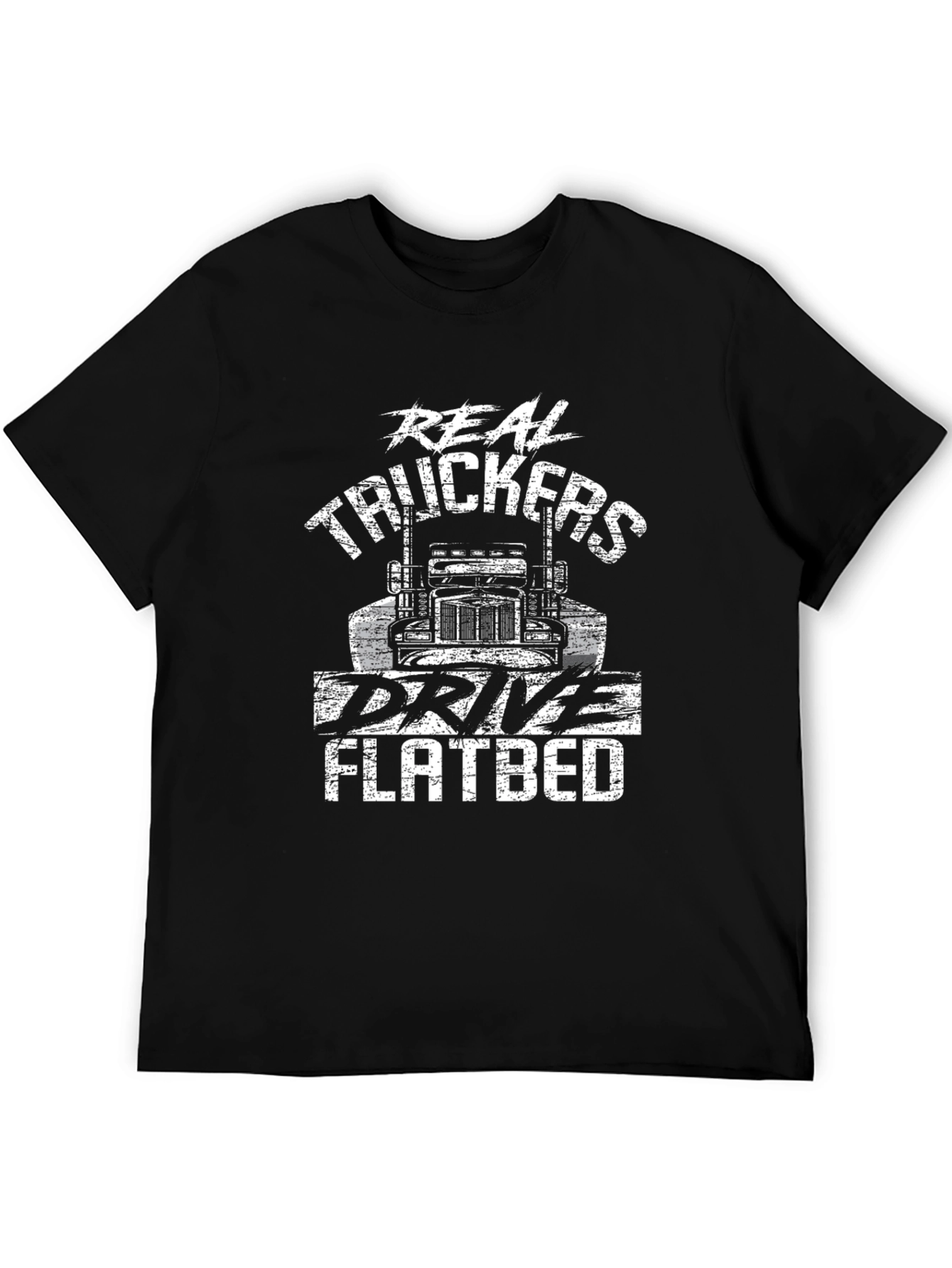 Real Truckers Drive Flatbed Black T-Shirt