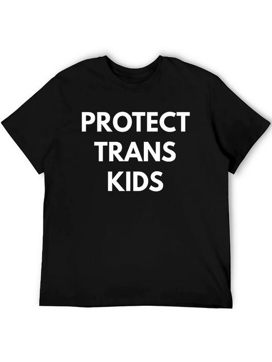 Protect Trans Kids T-Shirt - Advocate and Support