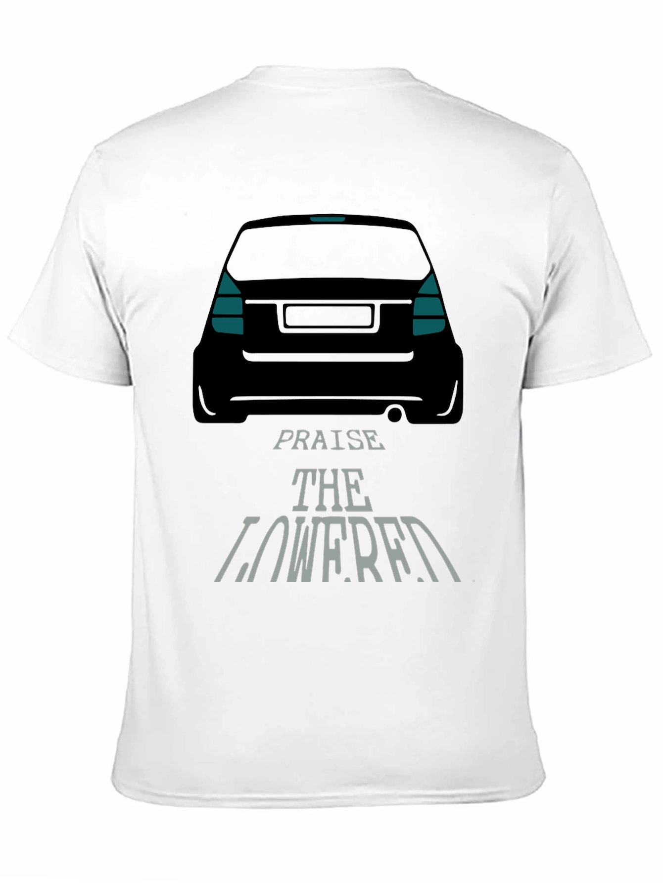 Praise the Lowered Car Enthusiast Black T-Shirt