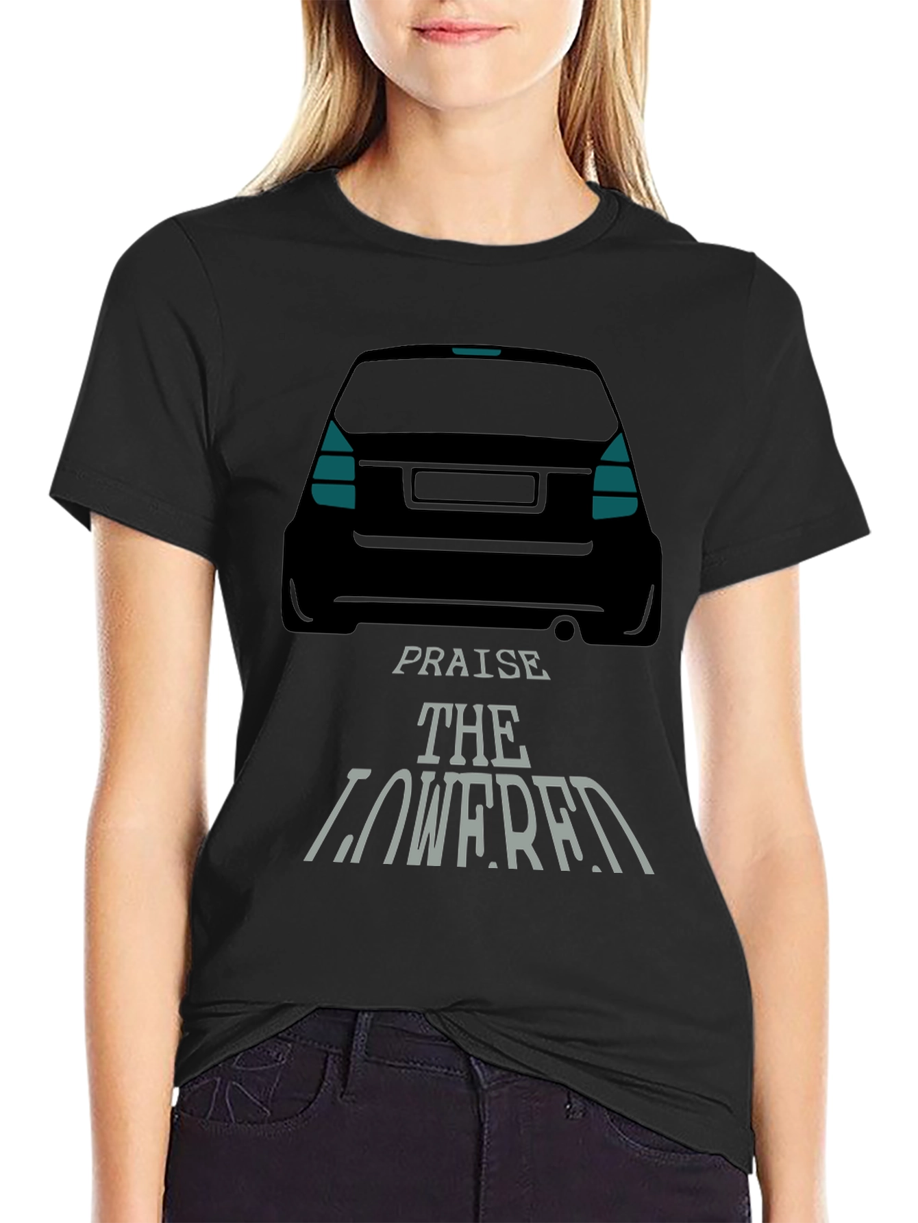Praise the Lowered Car Enthusiast Black T-Shirt