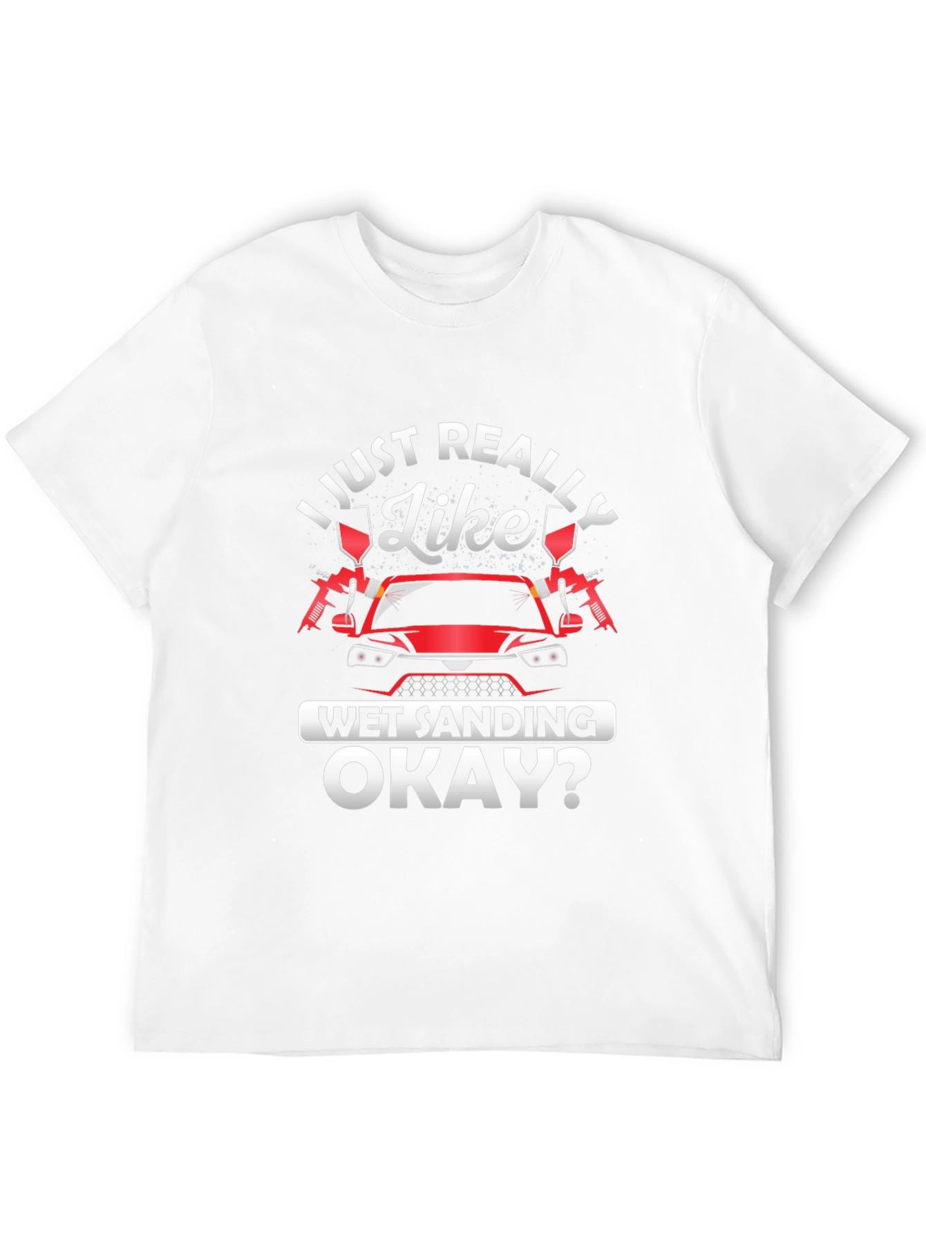 Wet Sanding T-Shirt