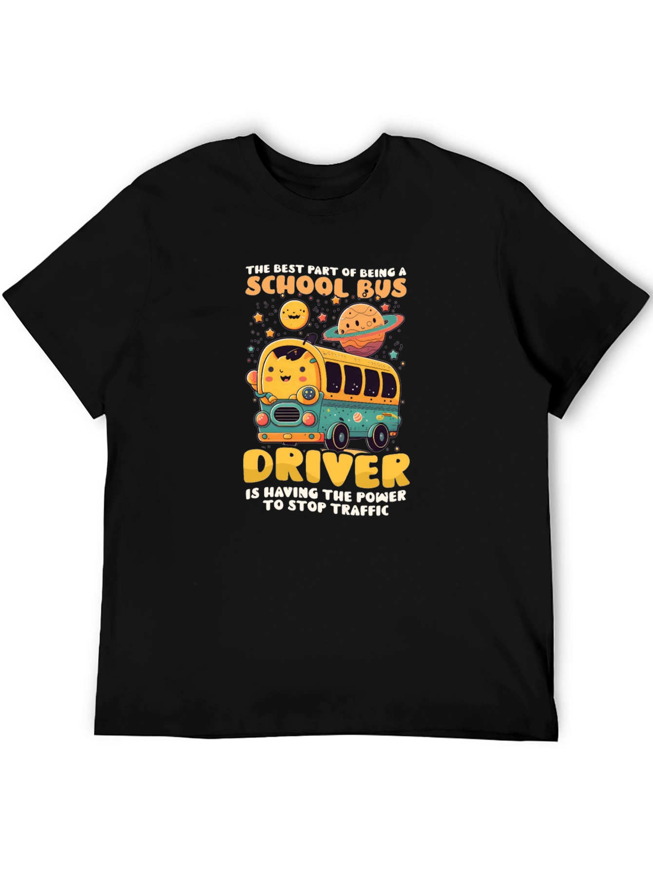 School Bus Driver T-Shirt - Stop Traffic Power!