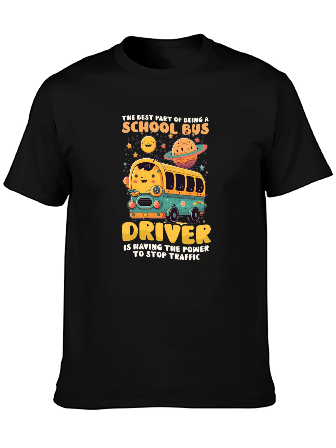 School Bus Driver T-Shirt - Stop Traffic Power!