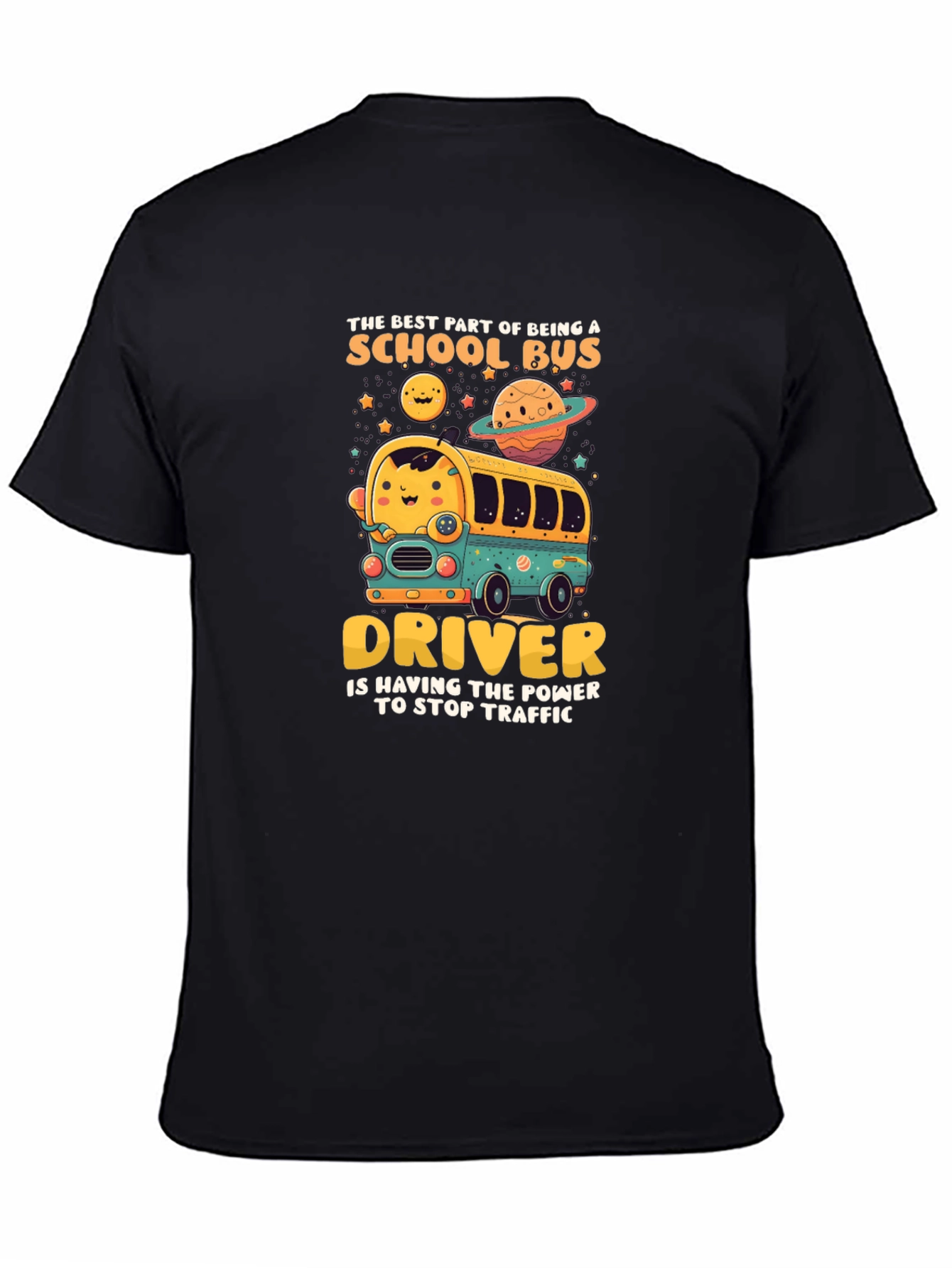 School Bus Driver T-Shirt - Stop Traffic Power!