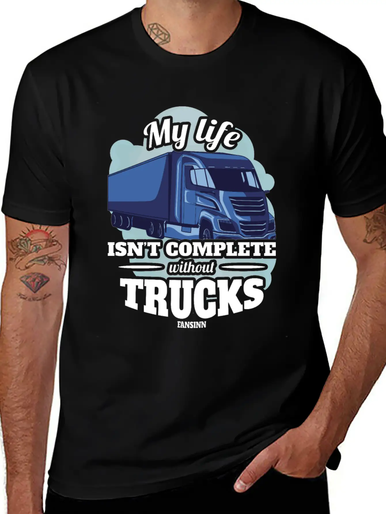 My Life Isn't Complete Without Trucks Unisex Casual T-Shirt – Clean Design For Daily Comfort