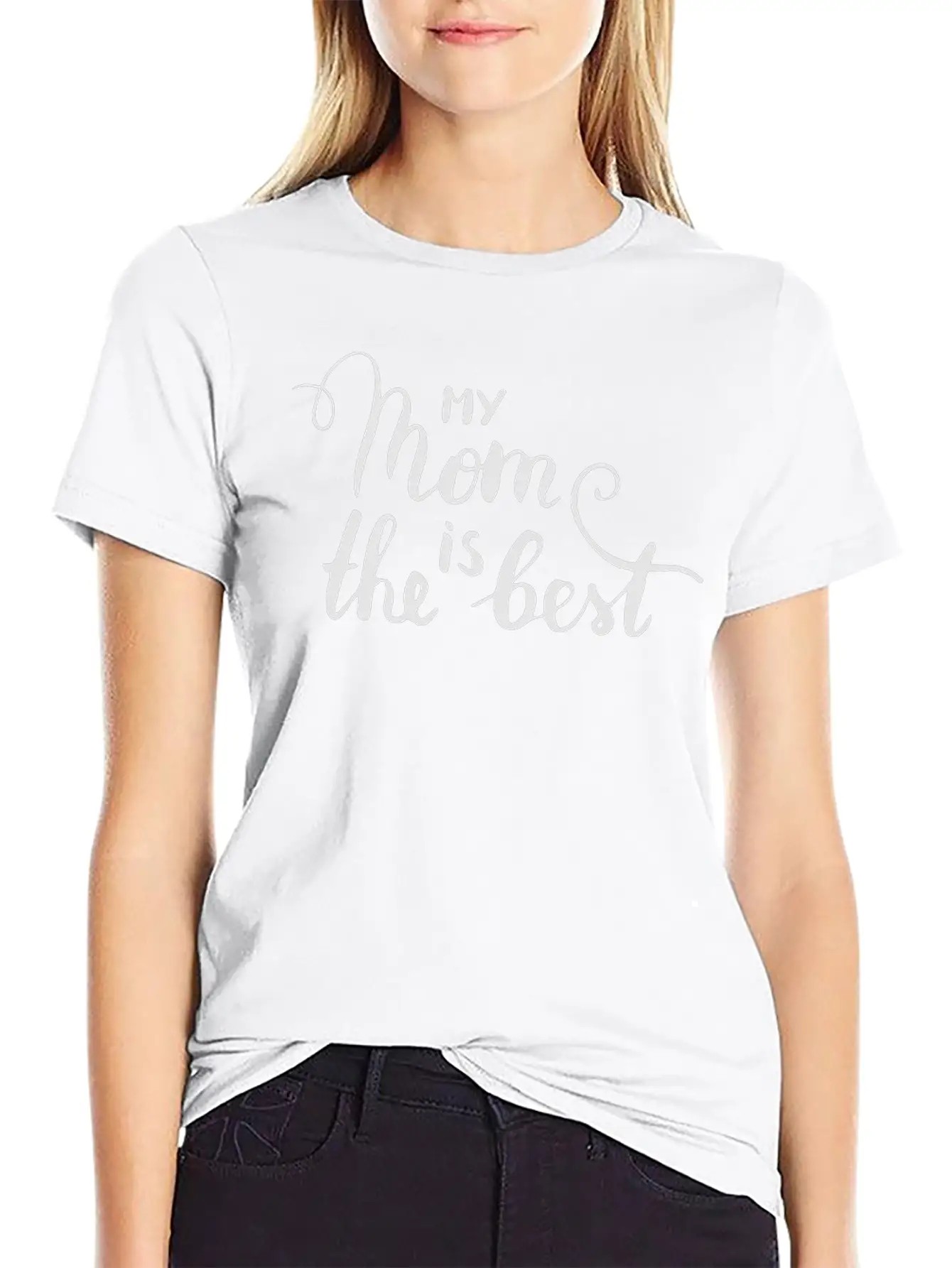 My Mom Is The Best Unisex Casual T-Shirt – Clean Design For Daily Comfort