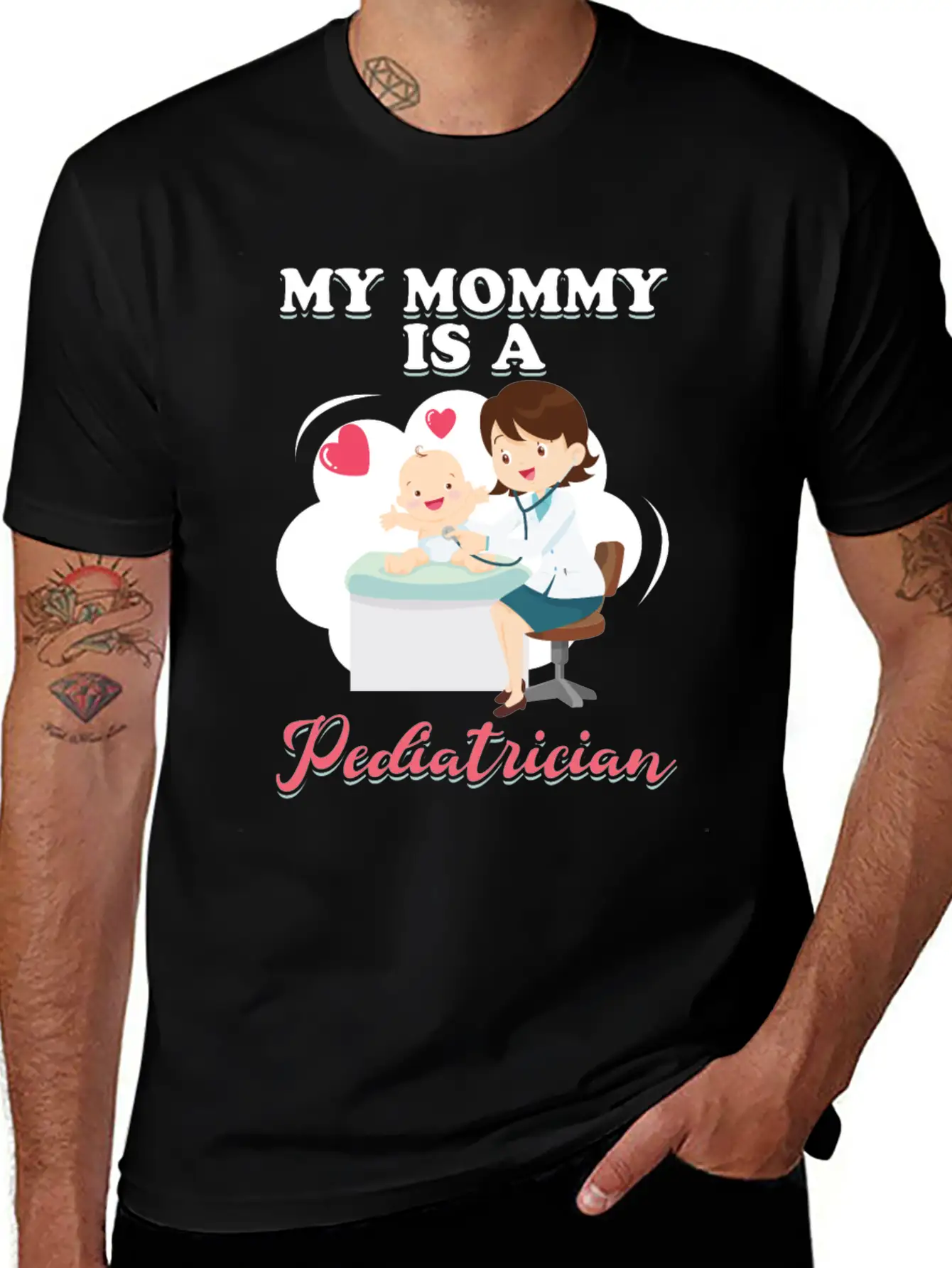 My Mommy Is A Pediatrician Profession Doctor Gift Basic Graphic T-Shirt – Daily Comfort In Soft Cotton