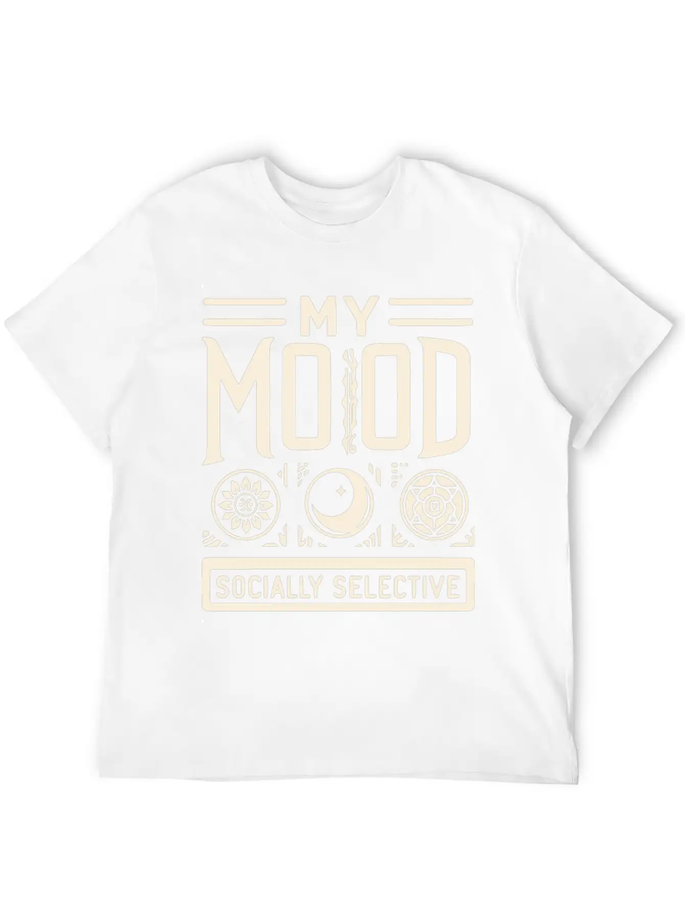 My Mood Socially Selective Relaxed Everyday Tee – Lightweight And Durable Cotton
