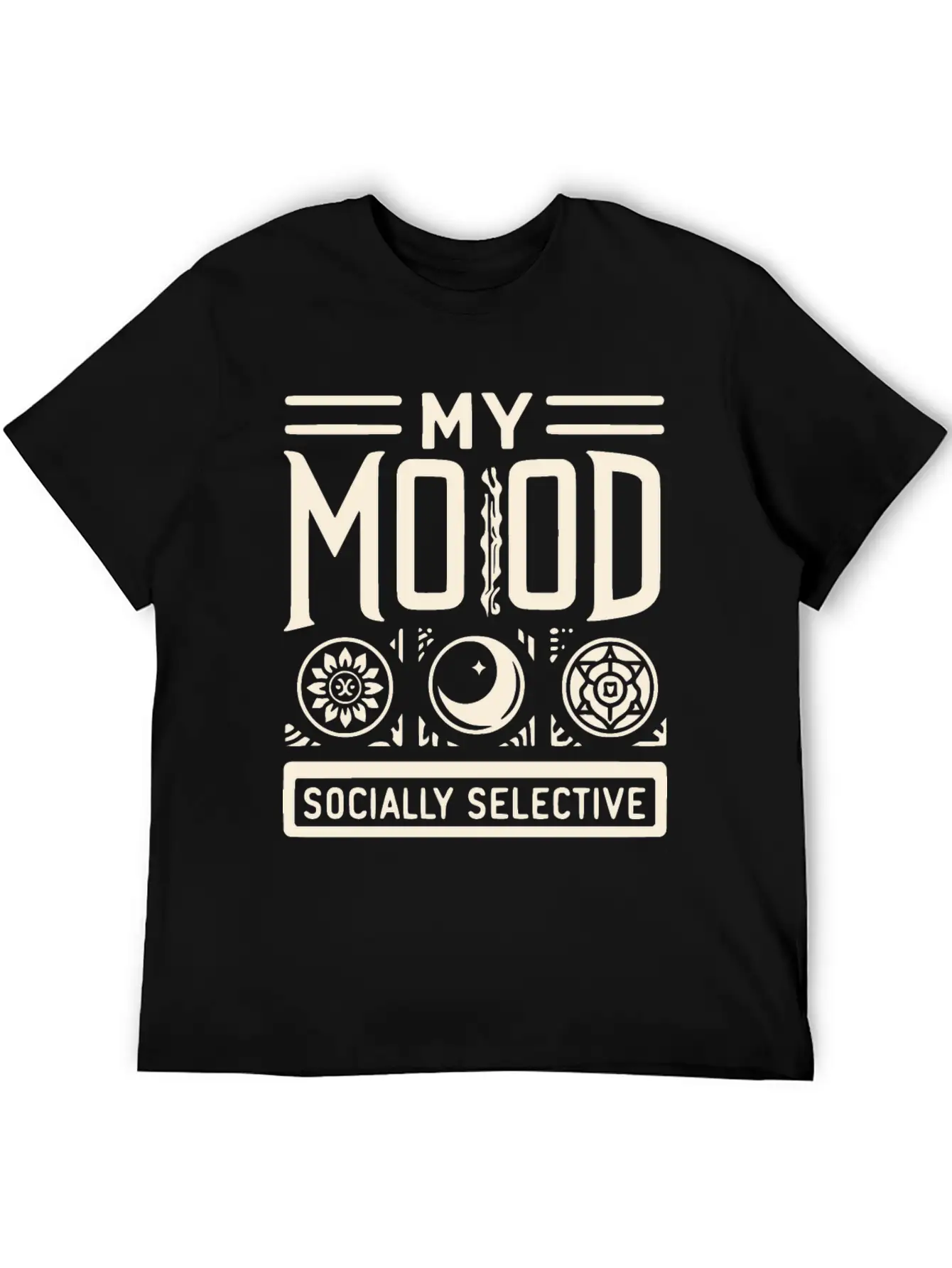 My Mood Socially Selective Relaxed Everyday Tee – Lightweight And Durable Cotton