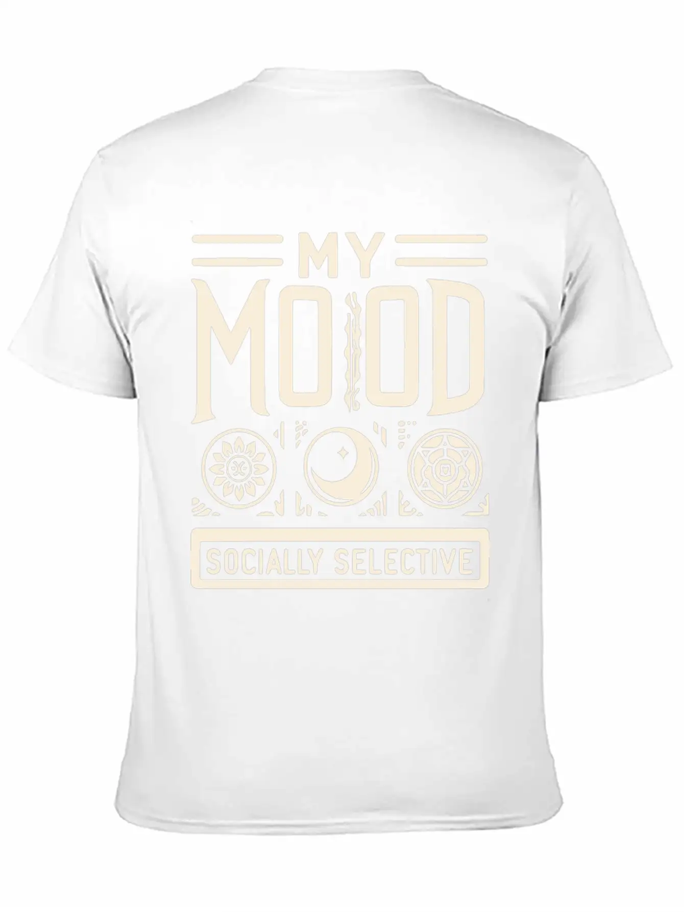 My Mood Socially Selective Relaxed Everyday Tee – Lightweight And Durable Cotton
