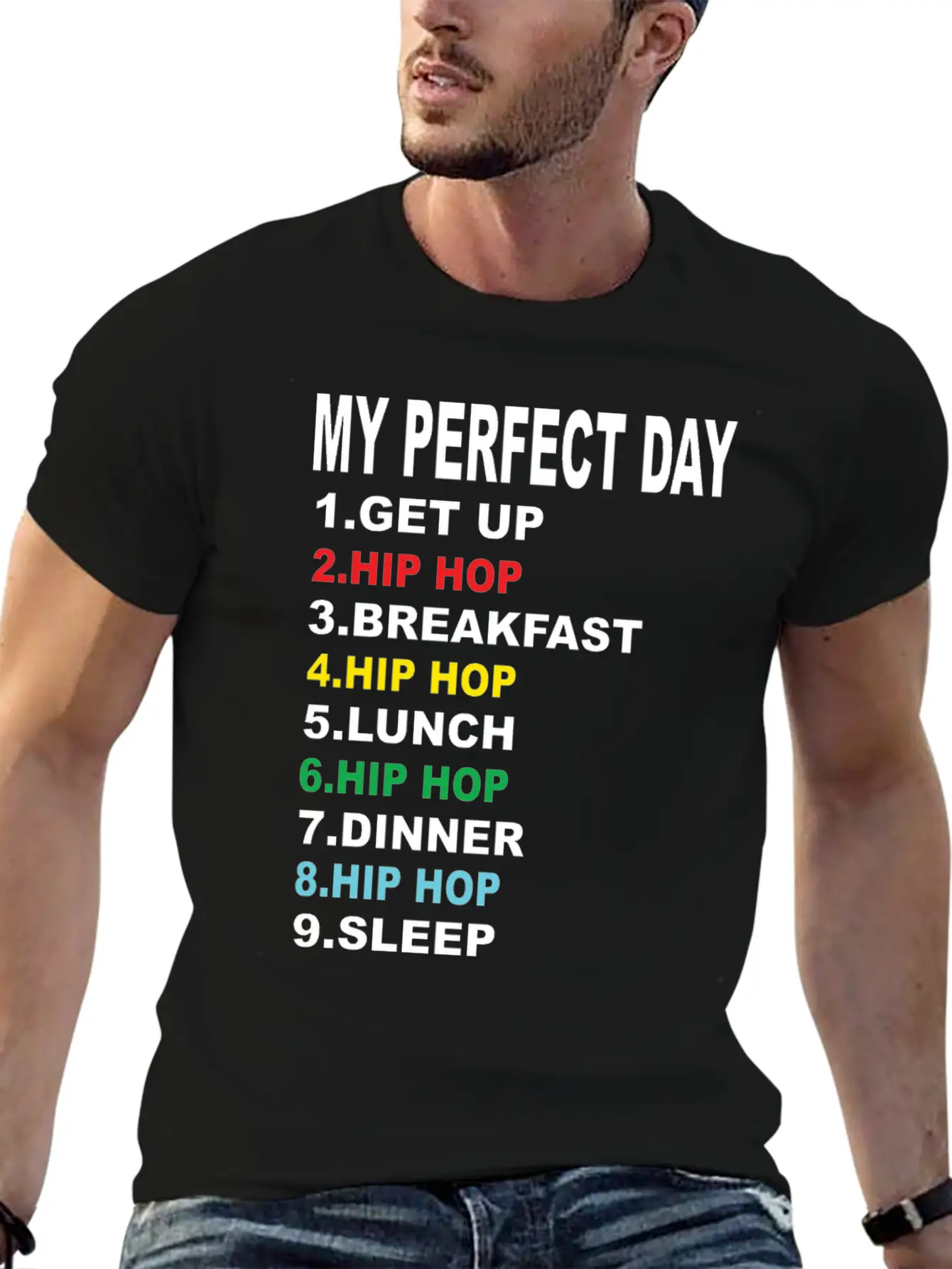 My Perfect Day Hip Hop Soft Cotton Short Sleeve Tee – Unisex Wardrobe Staple