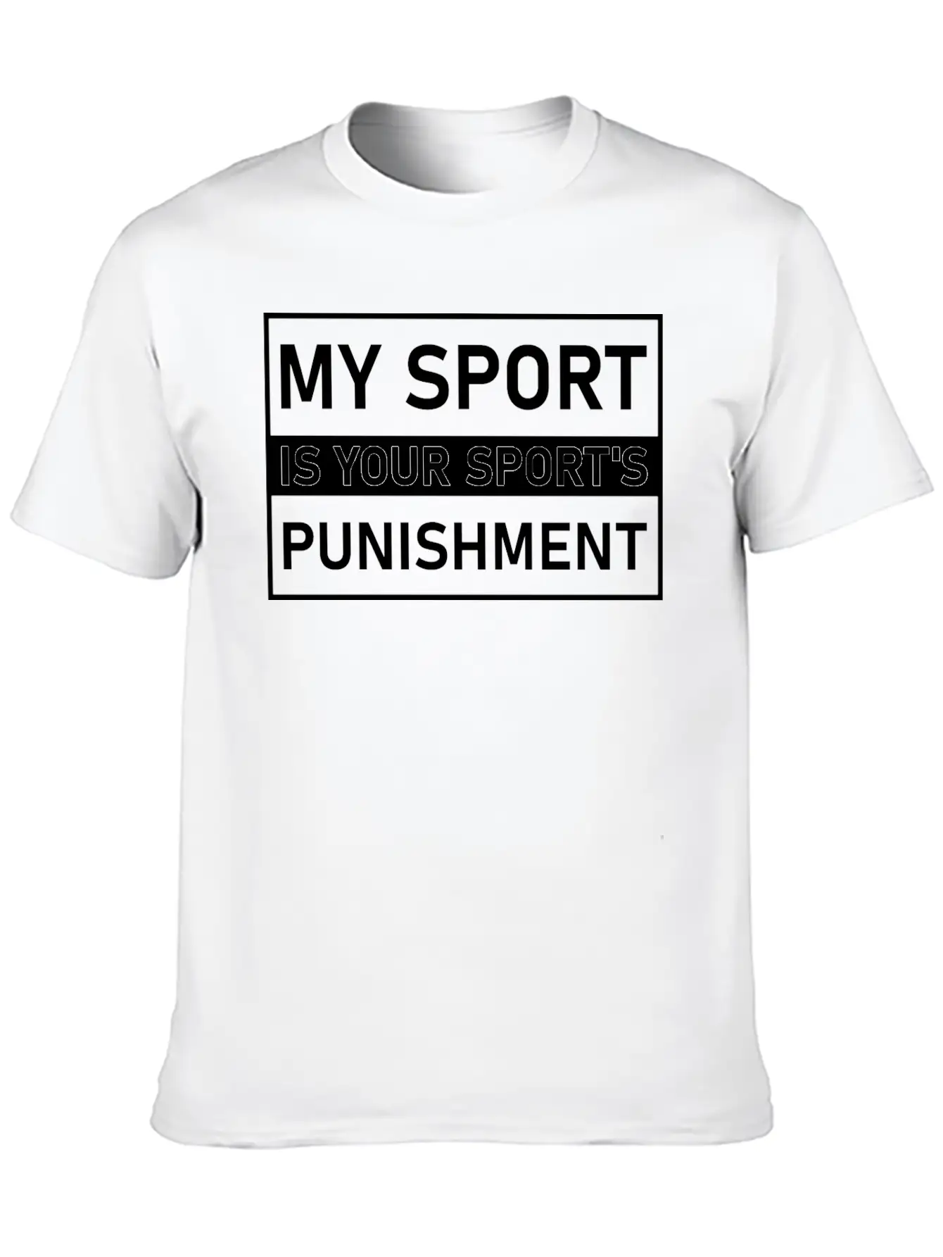 My Sport Is Your Sport's Punishment Cross Country Modern Fit Casual T-Shirt – Clean And Versatile Design