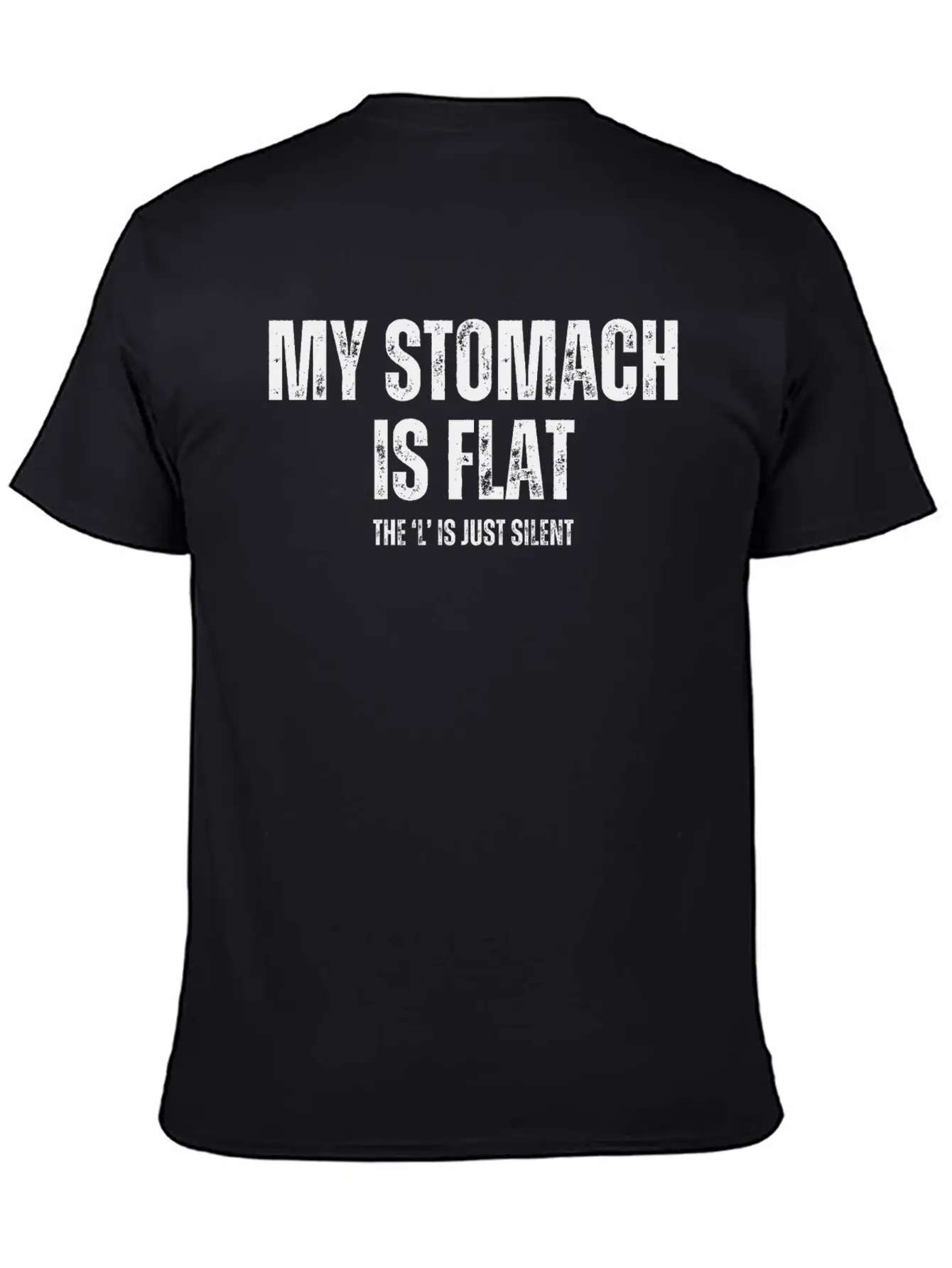 My Stomach Is Flat Unisex Casual T-Shirt – Clean Design For Daily Comfort