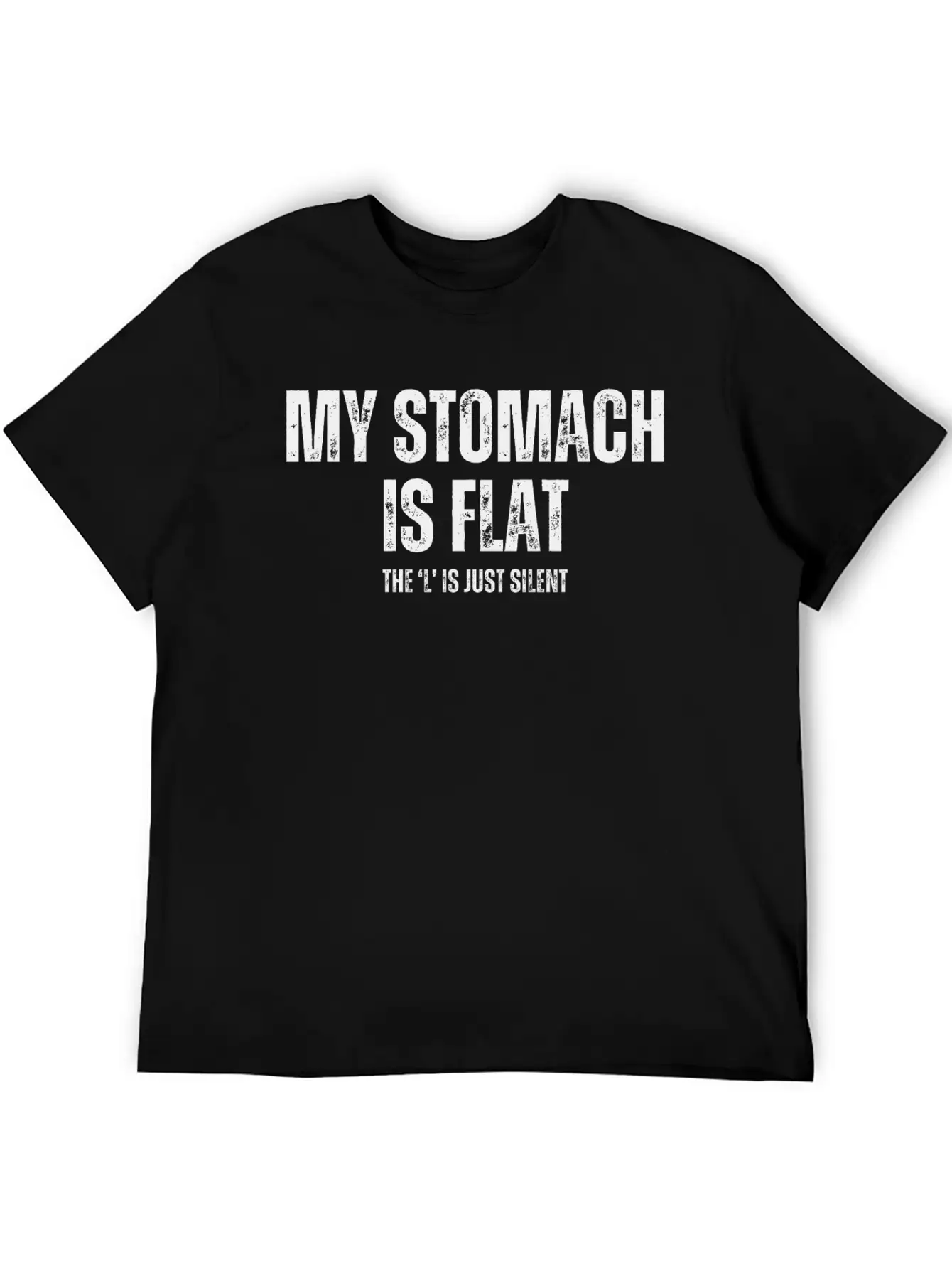 My Stomach Is Flat Unisex Casual T-Shirt – Clean Design For Daily Comfort