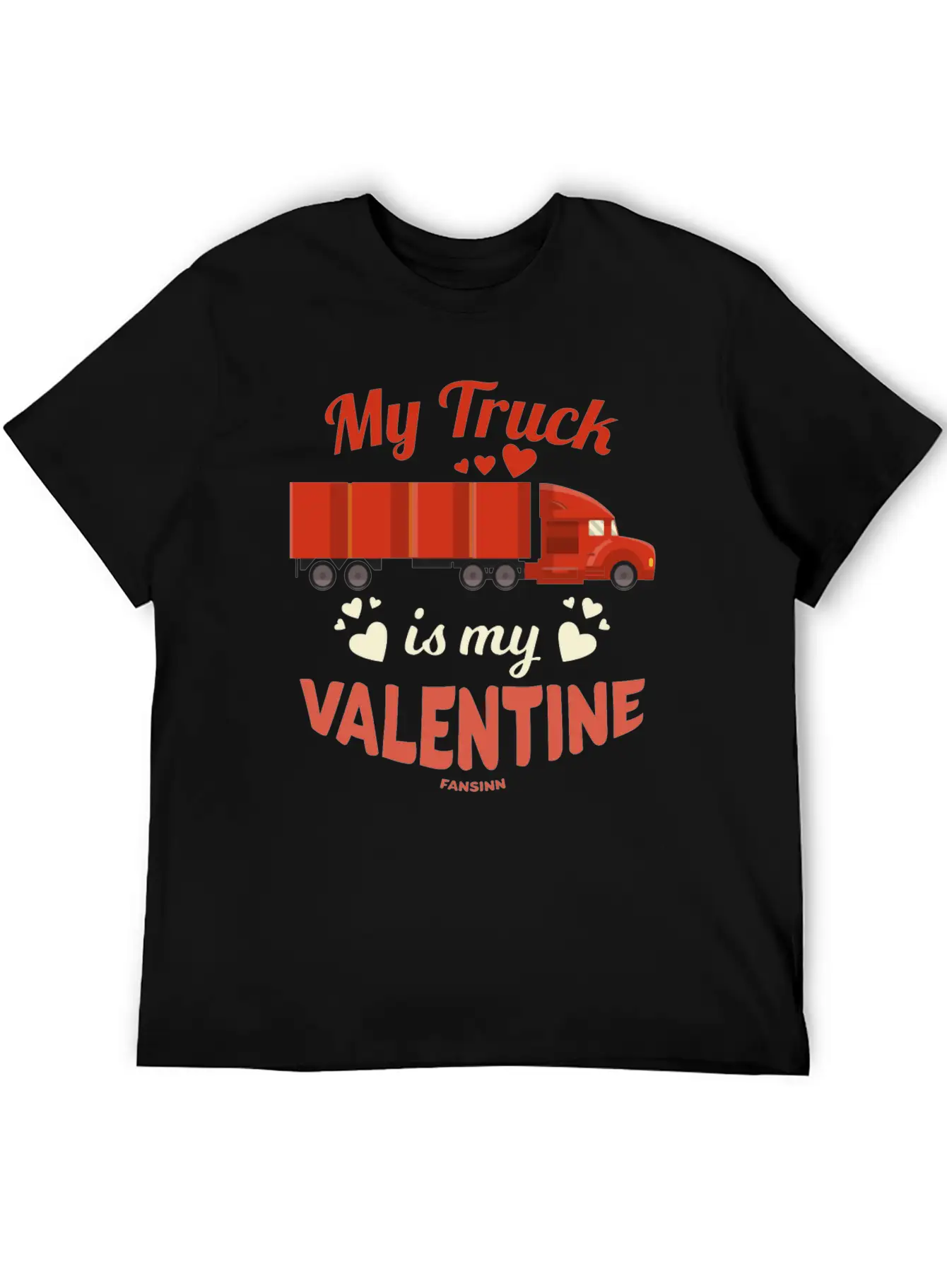 My Truck Is My Valentine Unisex Casual T-Shirt – Clean Design For Daily Comfort