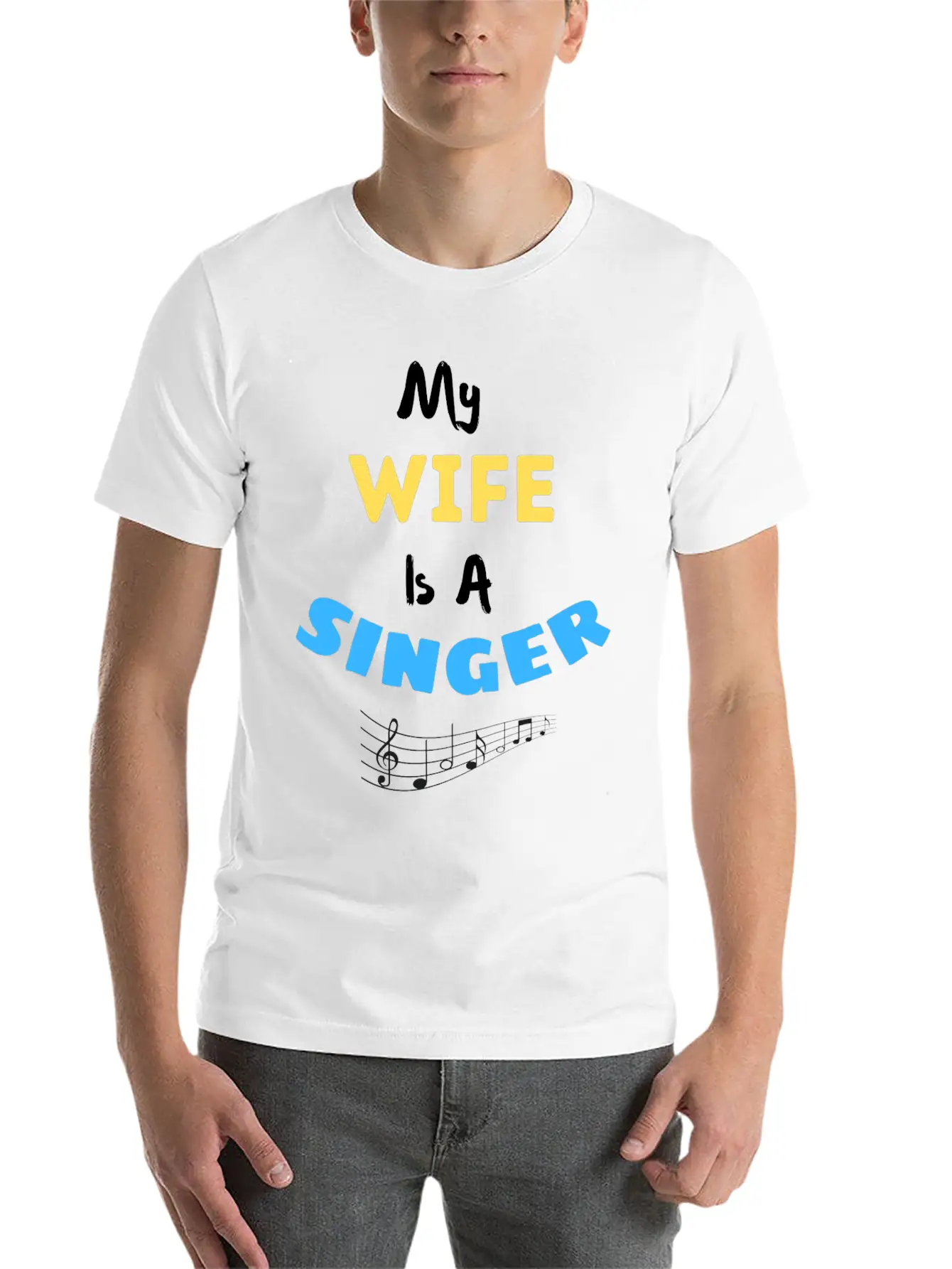 My Wife Is A Singer Modern Fit Casual T-Shirt – Clean And Versatile Design