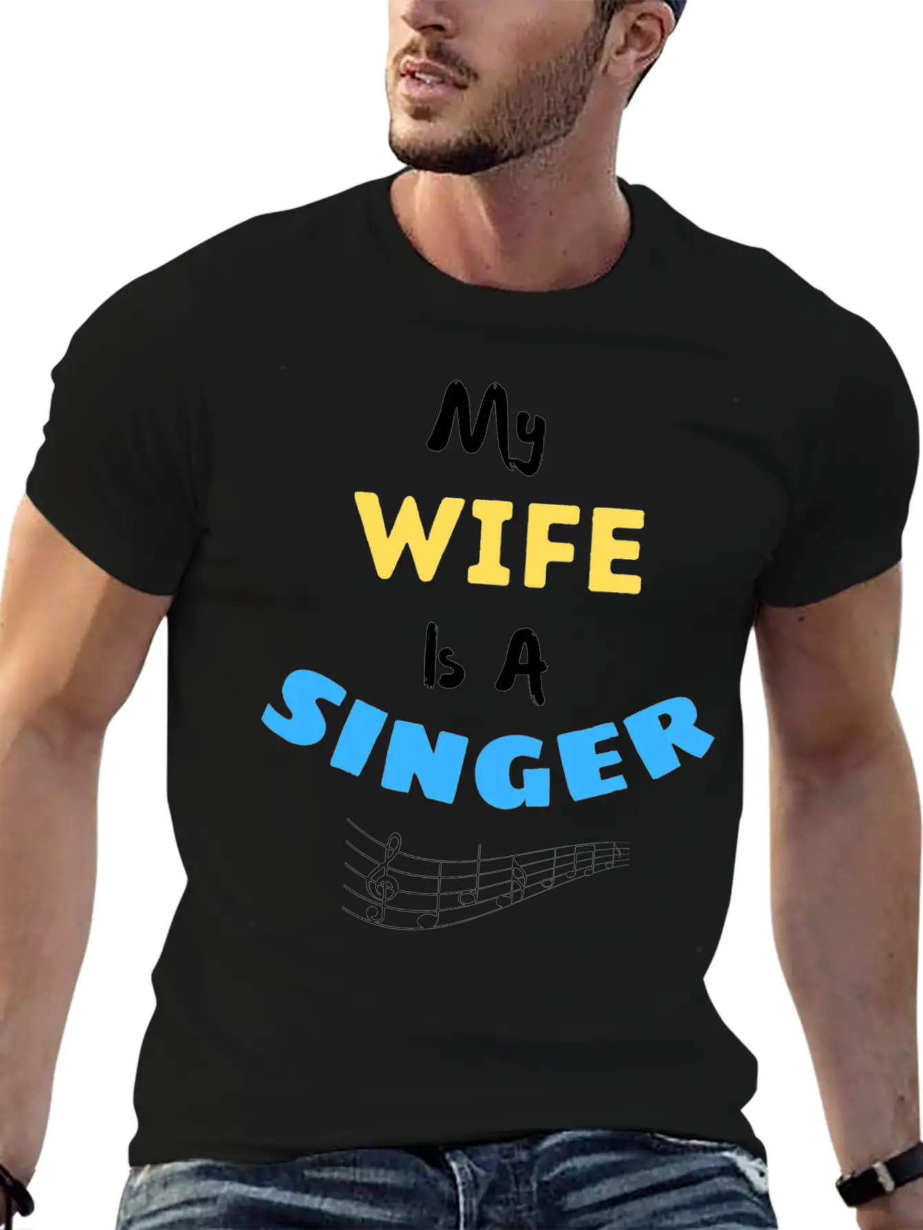 My Wife Is A Singer Modern Fit Casual T-Shirt – Clean And Versatile Design