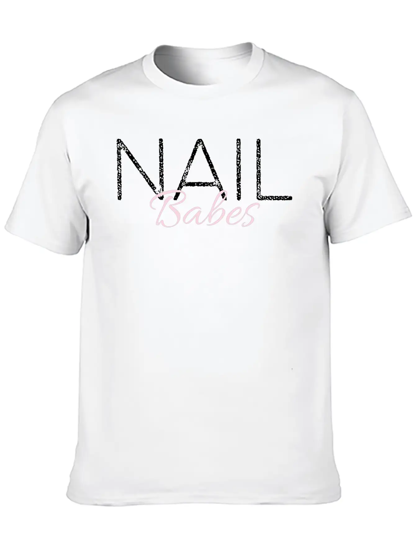 Nail Babes Nail Artist Nail Technician Classic Fit Graphic Tee For Daily Comfort – Unisex Cotton Shirt