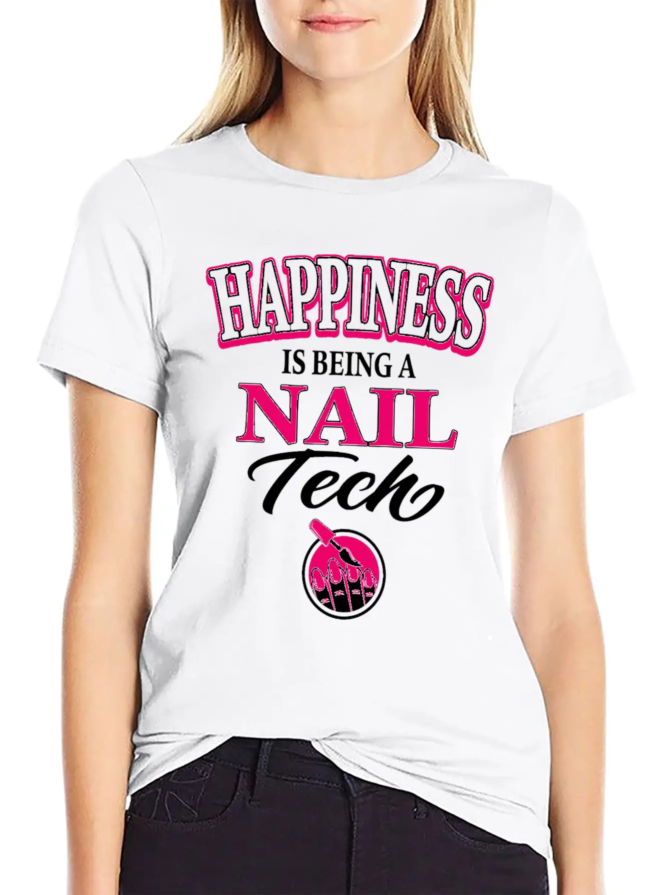 Nail Tech Nail Art Artist Happiness Is Being A Unisex Casual T-Shirt ��� Clean Design For Daily Comfort